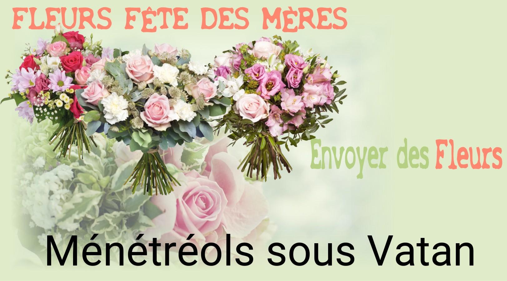 Bouquet de Fête des Mères livré à Ménétréols-sous-Vatan